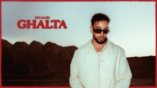 OUALID - GHALTA (PROD JANNO)