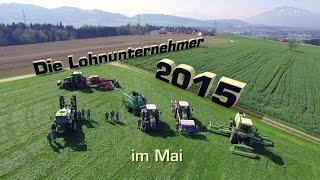 Die Lohnunternehmer 2015 im Mai