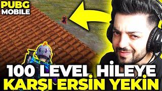 100 LEVEL HİLEYE KARŞI ERSİN YEKİN