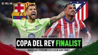 Barcelona reach Copa Del Rey FINAL, knock out Atlético Madrid | El Clásico Final Preview | Scoreline