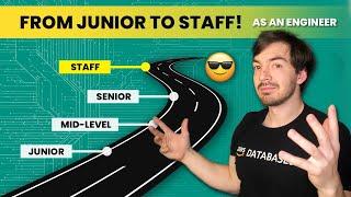 Getting Promoted As An Engineer - How To Go From Junior To Staff