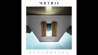 Metric - Synthetica