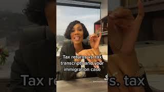 Tax transcripts are verifiable by USCIS, tax returns are not