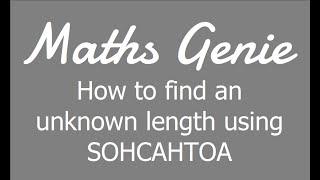 Using SOHCAHTOA to find a missing length