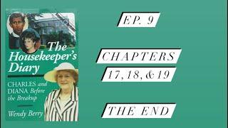 The Housekeepers Diary Ep. 9 “Wendy is Dismissed!” #diana #royalfamily #bookreview