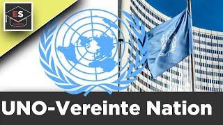 Vereinte Nationen UNO - UN - erklärt in unter 10 Minuten!