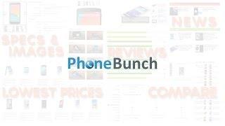 PhoneBunch - Everything About Phones