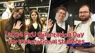 Peking University 2024 Orientation Day for International Students