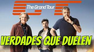 The Grand Tour ️ Verdades que Duelen