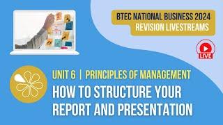 How to Structure the Report and Presentation | BTEC National Business Unit 6