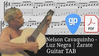 Luz Negra / Nelson Cavaquinho | Zarate Guitar Guitar Tabs [TABS]