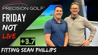 Sean Phillips (+3.7) Full Bag Re-Fitting