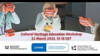 LIVIND Cultural Heritage Education Workshop 22 March 2023