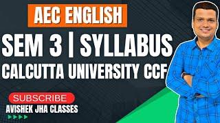 AEC English Sem 3 Syllabus CCF | Ba/Bsc/Bcom | Free Classes | Calcutta University