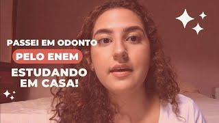 COMO EU PASSEI EM ODONTOLOGIA PELO PROUNI ESTUDANDO EM CASA