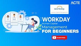 Workday HCM | Workday HCM Certification Course | ACTE