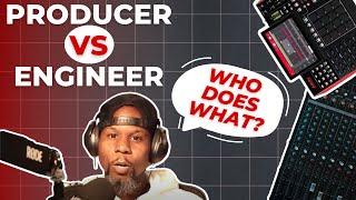 What's The Difference Between a Music Producer and an Audio Engineer EP. 20