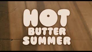 Flyana Boss - Hot Butter Summertime (First and Only Take)