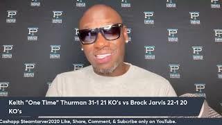 #TarversTake Keith "One Time" Thurman vs Brock Jarvis