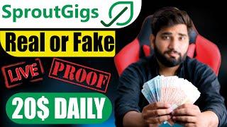 Sproutgigs Real Or Fake || Earn Money Online Through Sproutgigs || SproutGigs Review || Sprout Gigs