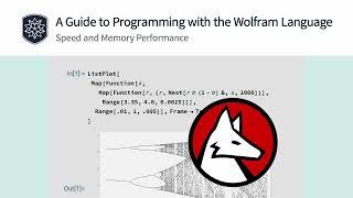 A Guide to Programming with Wolfram Language: Speed and Memory Performance