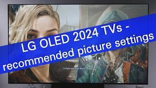 LG OLED 2024 recommended picture settings