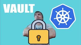 Introduction to HashiCorp Vault on Kubernetes for beginners