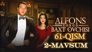 Alfons yoxud baxt ovchisi 61-qism 2mavsum Алфонс61кисм