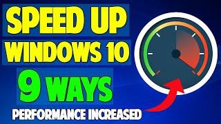 9 Ways to SPEED Up Your Windows 10 Performance | Optimize Windows 10 2021 | Make Windows 10 Faster