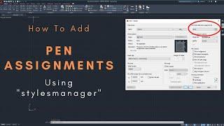 How to Add a Pen Assignment in AutoCAD