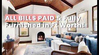 ALL BILLS PAID House for rent - FT WORTH! Fully Furnished! Fenced yard!