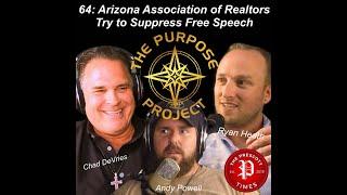 64: Arizona Association Of Realtors Try To Suppress Free Speech, Lawsuit by Chad DeVries.