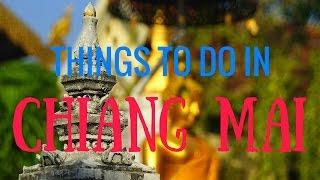 Things to do in Chiang Mai Thailand | Top Attractions Travel Guide