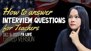 Teacher Applicant Interview Questions with Answers and Other Interview Tips