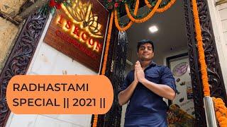 RADHASTAMI SPECIAL || 2021 || RADHASTAMI MAHOTSAV || AKSHAT BACKPACKER ||