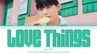 HYOJIN (효진) - 'Love Things (너를 사랑하는 일)' Lyrics (Color Coded_Han_Rom_Eng)