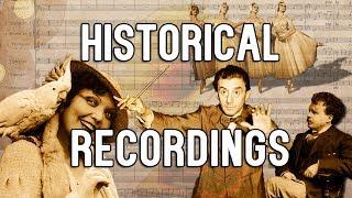 Historical Recordings from the Beginning of the 20th Century