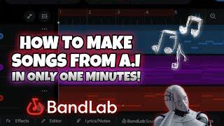 How To Make Song With A.I in Only One Minute on Bandlab!