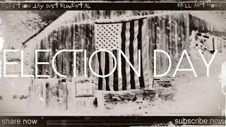 [FREE] Melodic X Hard Type Beat "ELECTION DAY" Hip-Hop Rap Beat Instrumental 2016