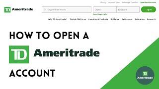 How to Open a TD Ameritrade Account in 2021 (for Beginners)