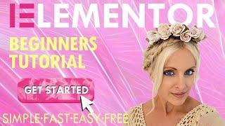 Make An Elementor WordPress Website 2024 ~ A Free Elementor Tutorial For Beginners