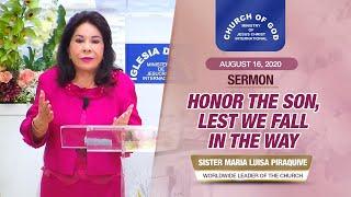 Sermon: "Honor the Son, Lest We Fall in the Way" by Sister Maria Luisa Piraquive - August 13, 2020