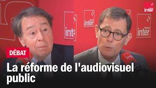 La réforme de l'audiovisuel public - Jean-Noël Jeanneney x Laurent Lafon