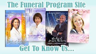 The Funeral Program Site - Get To Know Us