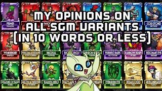 My Opinion on All SGM Variants