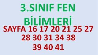 3.SINIF FEN KİTABI 1.ünite Gezegenimizi Tanıyalım SAYFA 16 17 20 21 25 27 28 30 31 34 38 39 40 41