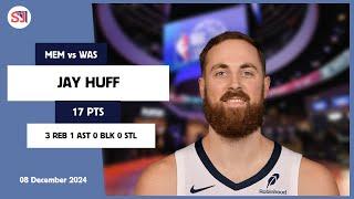 JAY HUFF 17 PTS vs WAS 08 Dec 24-25 MEM Highlights