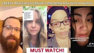 Creepy Religious Group's Modern Day Witch Hunts of Spiritual Women