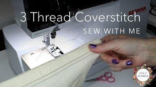 3 Thread Coverstitch - Bernina L890