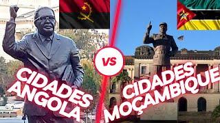 CONHEÇA MELHORES CIDADES [ANGOLA OU MOÇAMBIQUE]?